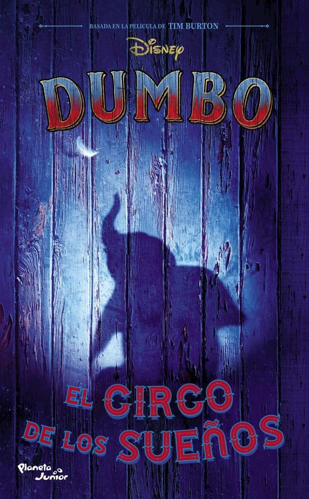 Papel Dumbo. El Circo De Los Sueños