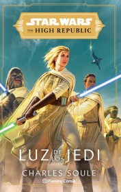 Papel Star Wars High Republic. Luz De Los Jedi (Novela)