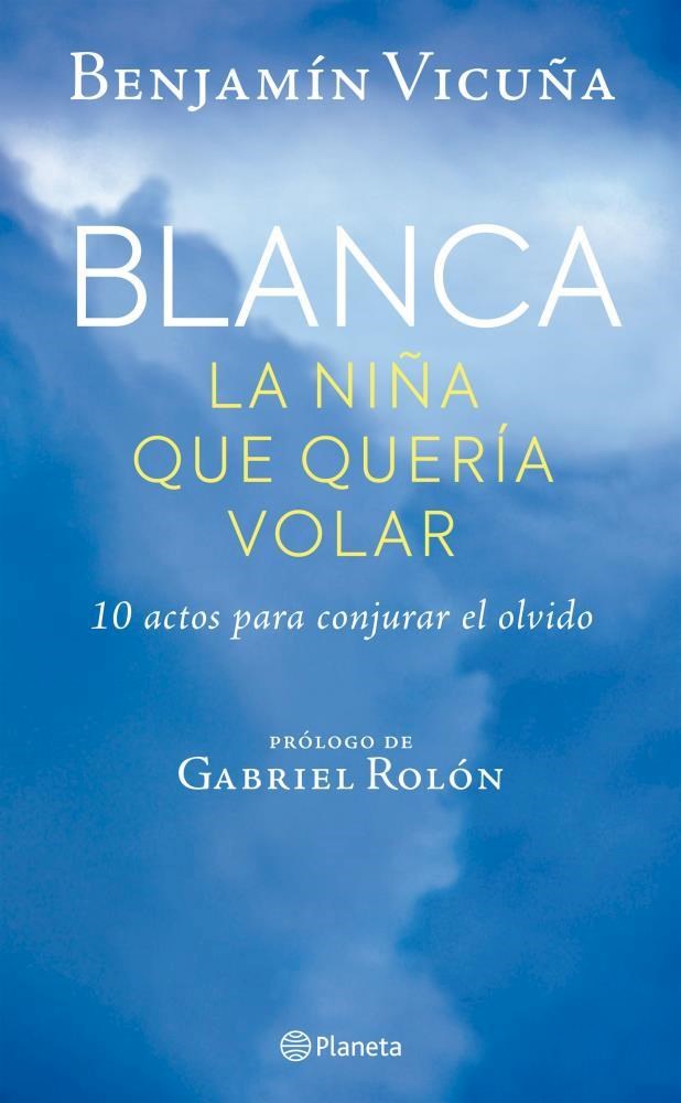 Papel Blanca, La Ni?A Que Queria Volar