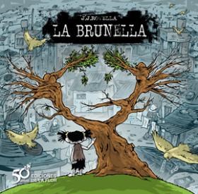 Papel Brunella , La