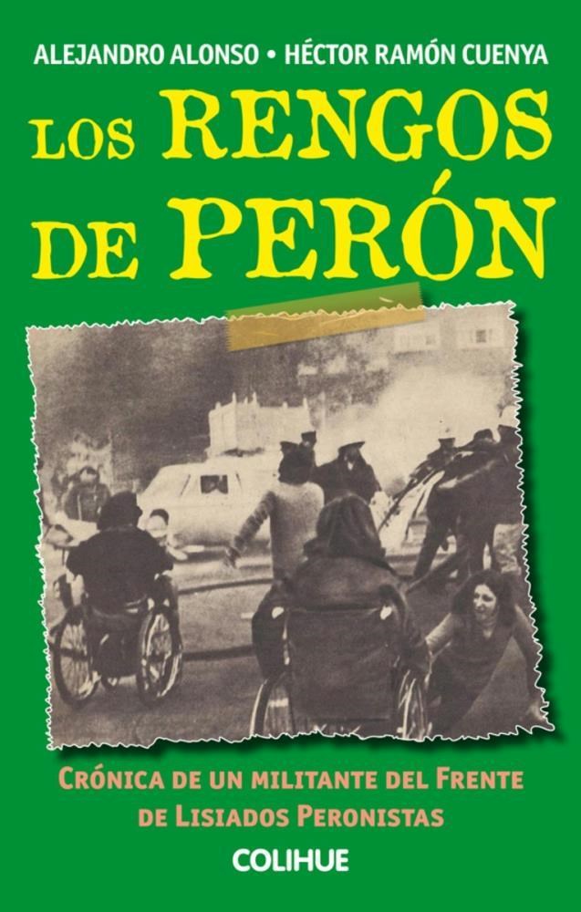 Papel Rengos De Perón , Los