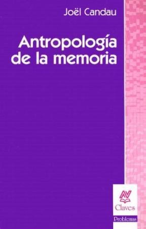  ANTROPOLOGIA DE LA MEMORIA