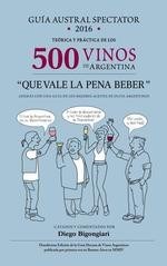 Papel Guia Austral Spectator 2016 500 Vinos De Argentina