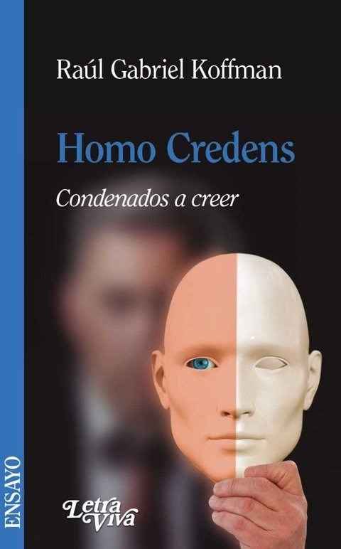  HOMO CREDENS