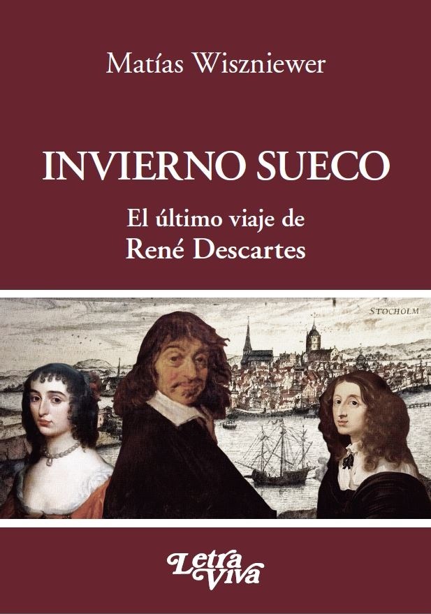 Papel Invierno Sueco, El Ultimo Viaje De Rene Descartes