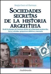 Papel Sociedades Secretas De La Historia Argentina