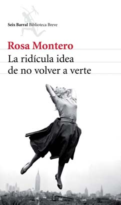 Papel Ridicula Idea De No Volver A Verte, La