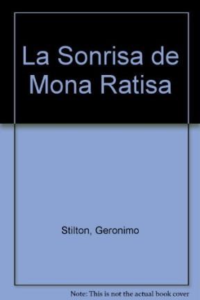 Papel Stilton 6- La Sonrisa De La Mona Ratisa