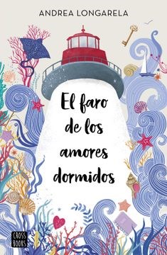 Papel Faro De Los Amores Dormidos, El