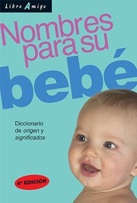 Papel Nombres Para Su Bebe Diccionario De Origen Y Sig.