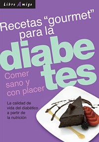 Papel Diabetes . Comer Sano Y Con Placer ,Recetas