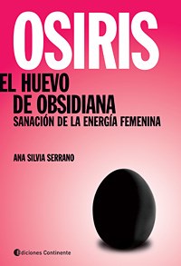  OSIRIS EL HUEVO DE OBSIDIANA