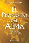 Papel Propósito Del Alma, El (Edición Nacional)