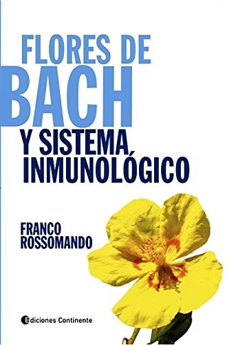 Papel Flores De Bach Y Sistema Inmunologico