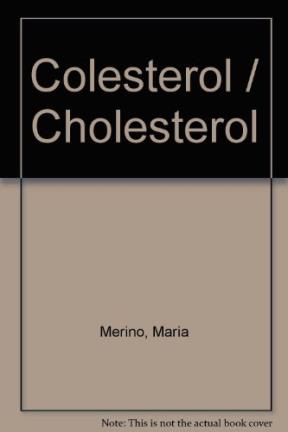 Papel EL COLESTEROL TODO LO QUE NECESITA SABER SALUD PARA TODOS