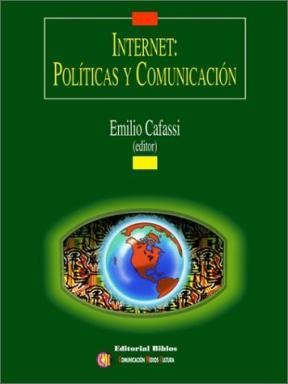 INTERNET  POLITICAS Y COMUNICACION