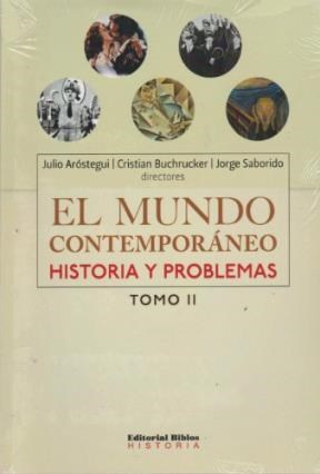  MUNDO CONTEMPORANEO  HISTORIA Y PROBLEMAS  EL
