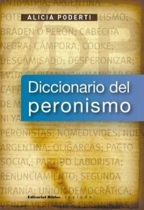 Papel Diccionario Del Peronismo