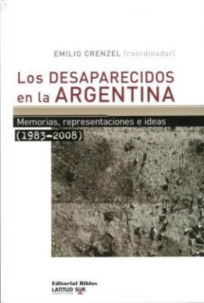 Papel Desaparecidos En La Argentina, Los -Memorias, Representacion