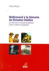 HOLLYWOOD Y LA HISTORIA DE LOS ESTADOS UNIDOS