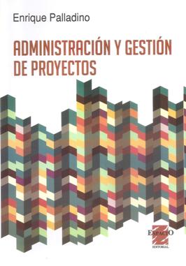 Papel Administracion Y Gestion De Proyectos