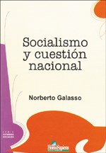  SOCIALISMO Y CUESTION NACIONAL