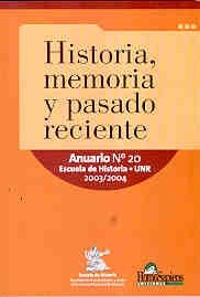  HISTORIA  MEMORIA Y PASADO RECIENTE-ANUARIO Nº 20 ESCUELA DE