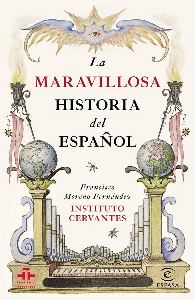 LA MARAVILLOSA HISTORIA DEL ESPAÑOL