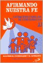 Papel Afirmando Nuestra Fe 1: Guia Catequista