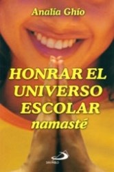 Papel Namaste Una Invitacion A Honrar El Universo Escolar