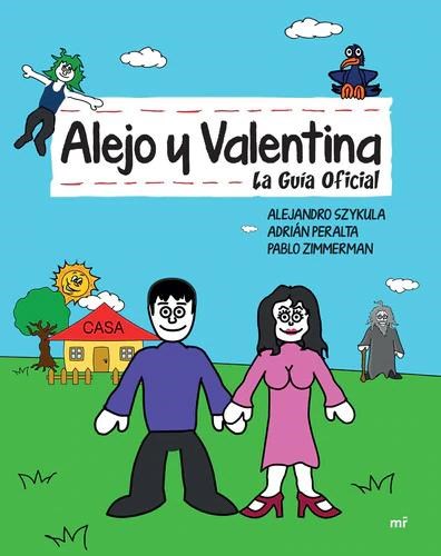 Papel Alejo Y Valentina La Guia Oficial