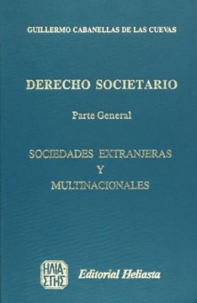  DERECHO SOCIETARIO TOMO IX - SOCIEDADES EXTRANJERAS Y MULTIN
