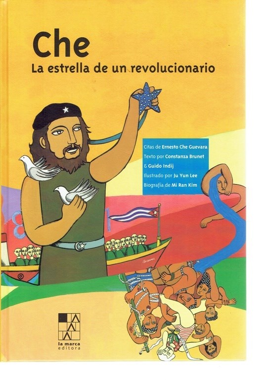 Papel Che, La Estrella De Un Revolucionario