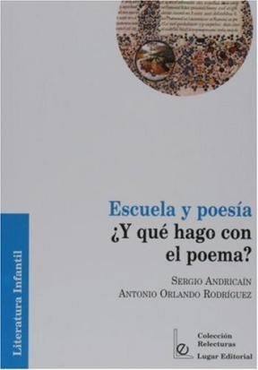 Papel Escuela Y Poesia Y Que Hago Con El Poema?