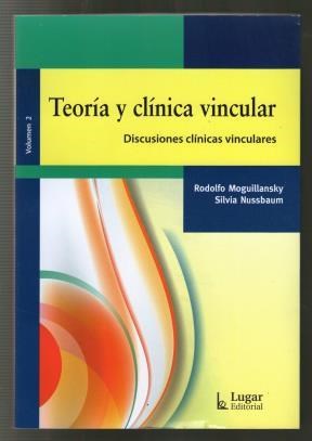 Papel Teoria Y Clinica Vincular Vol. Ii