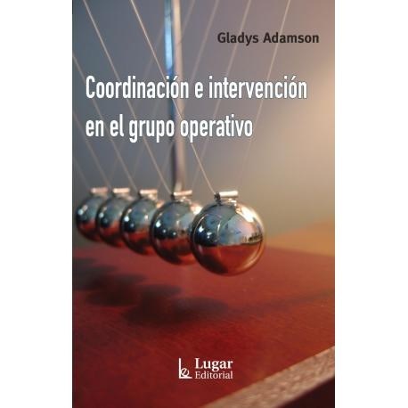 Papel Coordinacion E Intervencion En El Grupo Operativo