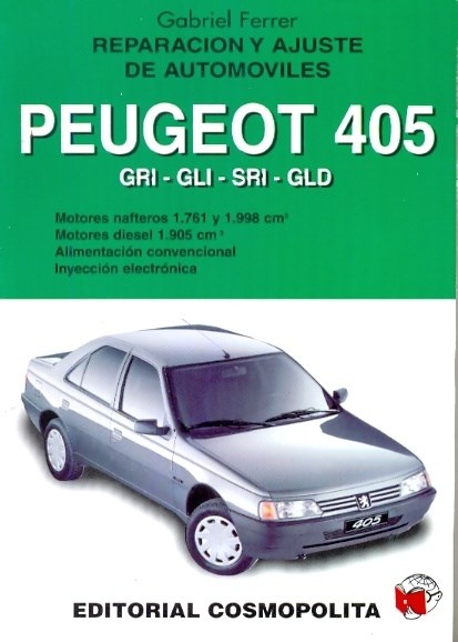 Papel Peugeot 405 Manual De Reparacion Y Ajuste De Automoviles