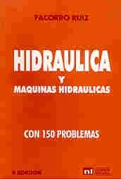 Papel Hidraulica Y Maquinas Hidraulicas: 150 Problemas