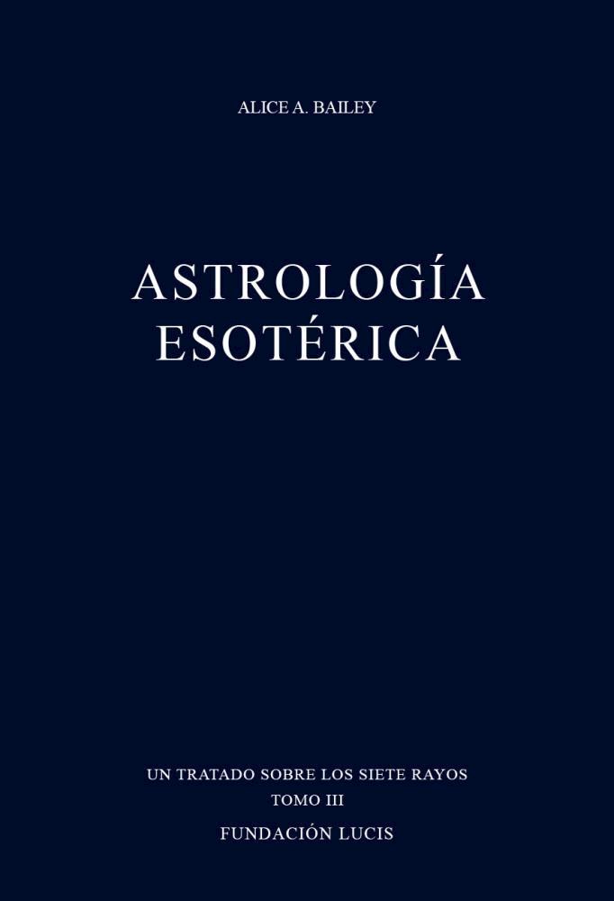 Papel Astrologia Esoterica Tomo Iii Siete Rayos
