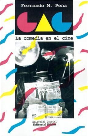  COMEDIA EN EL CINE LA (1895-1930)