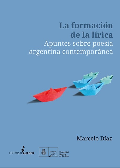 Papel Formacion De La Lirica, La. Apuntes Sobre Poesia Argentina C