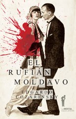 Papel Rufian Moldavo, El