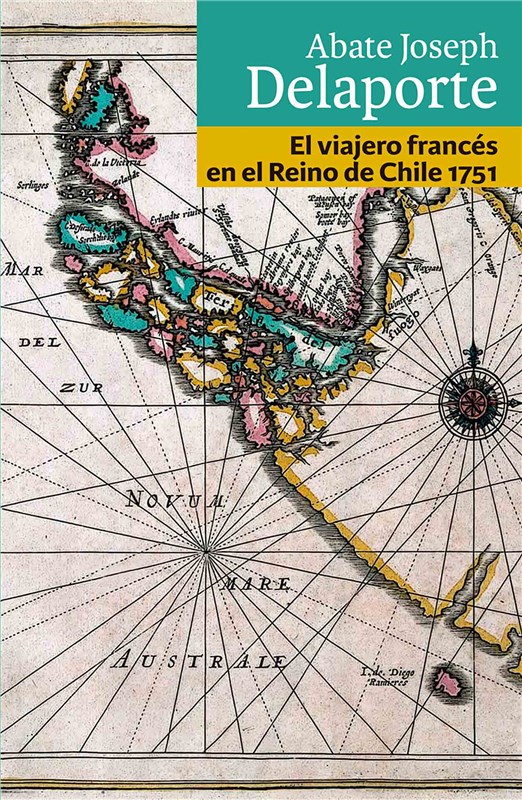 E-book El Viajero Francés En El Reino De Chile 1751