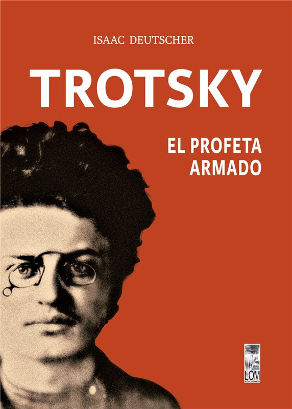 E-book Trotsky, El Profeta Armado