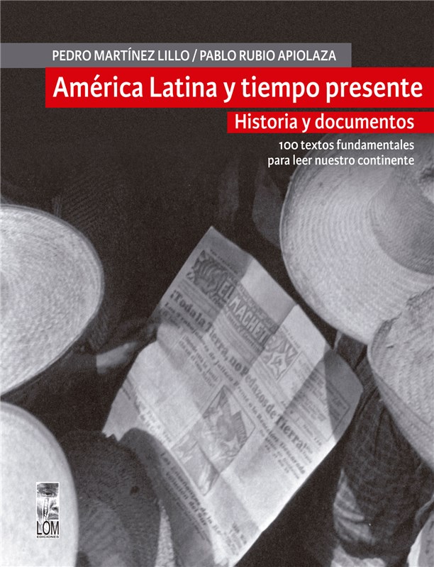 E-book América Latina Y Tiempo Presente. Historia Y Documentos