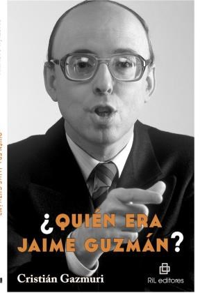 E-book ¿Quién Era Jaime Guzmán?