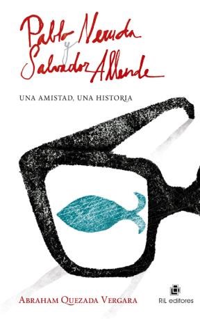 E-book Pablo Neruda Y Salvador Allende