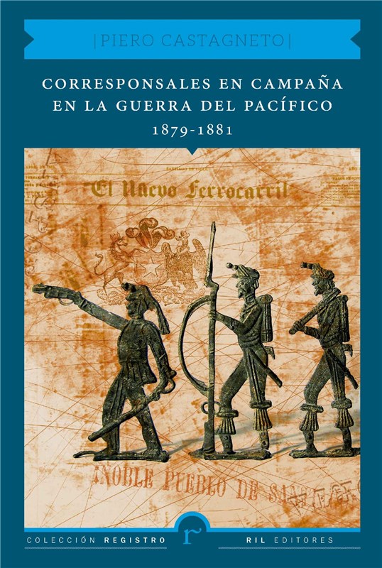 E-book Corresponsales En Campaña En La Guerra Del Pacífico 1879-1881