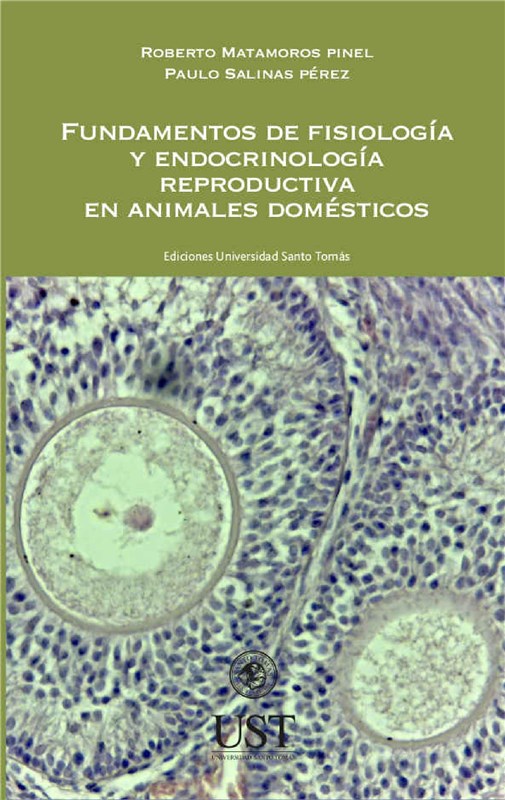 E-book Fundamentos De Fisiología Y Endocrinología Reproductiva En Animales Domésticos