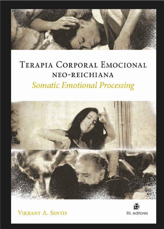 E-book Terapia Corporal Emocional Neo-Reichiana: Somatic Emotional Processing